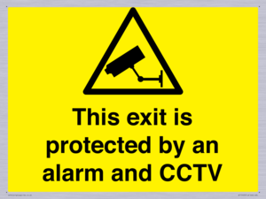 This exit is protected by an alarm and CCTV